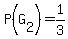 P%28G%5B2%5D%29=1%2F3