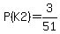 P%28K2%29=3%2F51