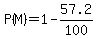 P%28M%29=1-57.2%2F100