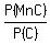 P%28M+n+C%29%2FP%28C%29