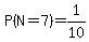 P%28N=7%29=1%2F10