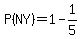 P%28NY%29=1-1%2F5