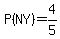P%28NY%29=4%2F5