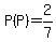 P%28P%29=2%2F7