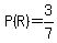 P%28R%29=3%2F7