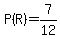 P%28R%29=7%2F12