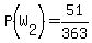 P%28W%5B2%5D%29=51%2F363