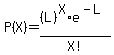 P%28X%29=%28L%29%5EX%2Ae%5E%28-L%29%2FX%21