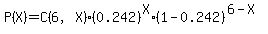 P%28X%29=C%286%2CX%29%2A%280.242%29%5EX%2A%281-0.242%29%5E%286-X%29