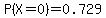 P%28X=0%29=0.729