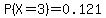 P%28X=3%29=0.121