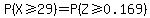 P%28X%3E=29%29+=+P%28Z%3E=0.169%29