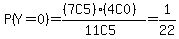 P%28Y+=+0%29+=++%28%287C5%29%284C0%29%29%2F%2811C5%29+=+1%2F22