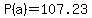 P%28a%29+=+107.23