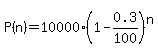 P%28n%29=10000%281-0.3%2F100%29%5En