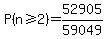 P%28n%3E=2%29=52905%2F59049