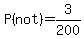 P%28not%29=3%2F200