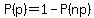 P%28p%29=1-P%28np%29