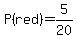 P%28red%29=5%2F20