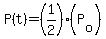 P%28t%29=%281%2F2%29%28P%5Bo%5D%29