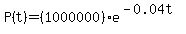 P%28t%29=%281000000%29e%5E%28-0.04t%29