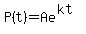 P%28t%29=Ae%5E%28kt%29