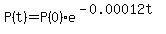 P%28t%29=P%280%29e%5E%28-0.00012t%29