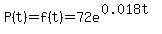 P%28t%29=f%28t%29=72e%5E%280.018t%29
