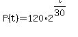 P%28t%29+=+120%2A2%5E%28t%2F30%29