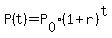 P%28t%29+=+P%5B0%5D%2A%281%2Br%29%5Et