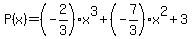 P%28x%29=%28-2%2F3%29x%5E3%2B%28-7%2F3%29x%5E2%2B3