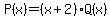P%28x%29=%28x%2B2%29Q%28x%29