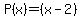 P%28x%29=%28x-2%29%7Bx-2%29%28x%2B3%29