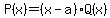 P%28x%29=%28x-a%29Q%28x%29