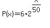 P%28x%29=+6%2A2%5E%28x%2F50%29
