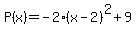 P%28x%29=-2%28x-2%29%5E2%2B9
