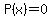 P%28x%29=0
