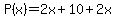 P%28x%29=2x%2B10%2B2x