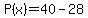 P%28x%29=40-28