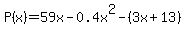 P%28x%29=59x-0.4x%5E2-%283x%2B13%29