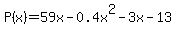 P%28x%29=59x-0.4x%5E2-3x-13