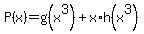 P%28x%29=g%28x%5E3%29%2Bx%2Ah%28x%5E3%29