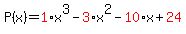 P%28x%29=red%281%29x%5E3-red%283%29x%5E2-red%2810%29x%2Bred%2824%29%29