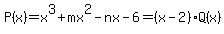 P%28x%29=x%5E3%2Bmx%5E2-nx-6=%28x-2%29Q%28x%29