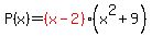 P%28x%29+=+red%28%28x-2%29%29%28x%5E2+%2B+9%29