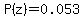 P%28z%29=0.053