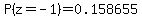 P%28z=-1%29=0.158655