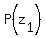 P%28z%5B1%5D%29