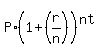P%2A%281%2B%28r%2Fn%29%29%5E%28nt%29