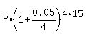 P%2A%281%2B0.05%2F4%29%5E%284%2A15%29